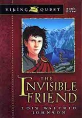 The Invisible Friend - Lois Walfrid Johnson - 9780802431141