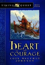 Johnson, L: Heart of Courage - Lois Walfrid Johnson - 9780802431158