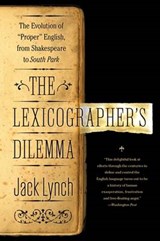 The Lexicographer's Dilemma - LYNCH,  Jack - 9780802777690