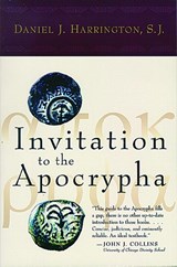 Invitation to the Apocrypha - Daniel J. Harrington - 9780802846334