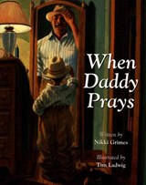 When Daddy Prays - Nikki Grimes - 9780802852663