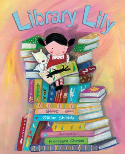 Library Lily, Gillian Shields - Gebonden - 9780802854018