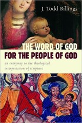 Word of God for the People of God - J. Todd Billings - 9780802862358