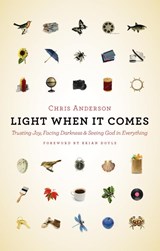 Light When It Comes - Chris Anderson - 9780802873996