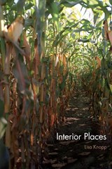 Interior Places - Lisa Knopp - 9780803211438