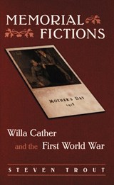 Memorial Fictions - Steven Kirk Trout - 9780803218376
