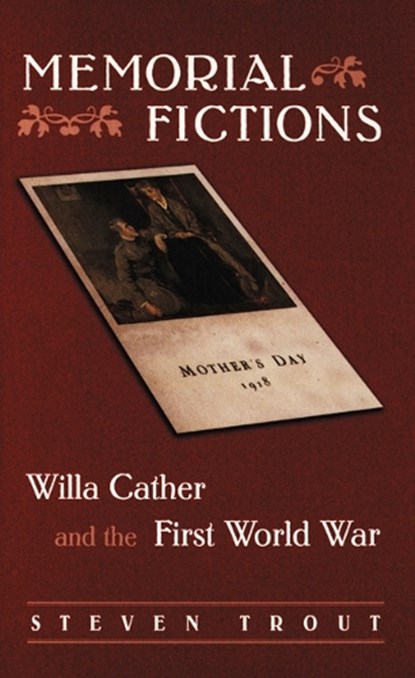 Memorial Fictions, Steven Kirk Trout - Paperback - 9780803218376