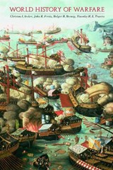 World History of Warfare - Christon I. Archer ; John R. Ferris ; Holger H. Herwig ; Timothy H. E. Travers - 9780803219410