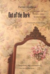 Out of the Dark - Patrick Modiano - 9780803231962