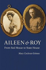 Aileen and Roy - Mary Cochran Grimes - 9780803232945