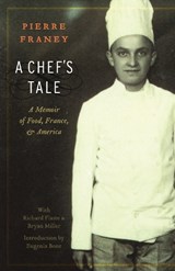 A Chef's Tale - Pierre Franey ; Richard Flaste ; Bryan Miller - 9780803234697