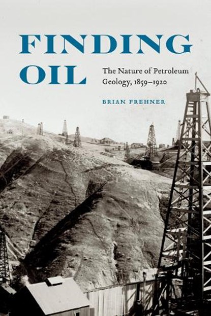 Finding Oil, Brian Frehner - Gebonden - 9780803234864