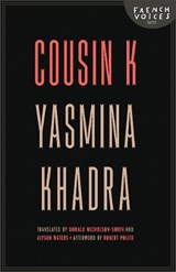 Cousin K - Yasmina Khadra - 9780803234932