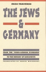 The Jews and Germany - Enzo Traverso - 9780803244269