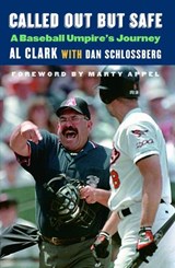 Called Out but Safe - Al Clark ; Dan Schlossberg - 9780803246881