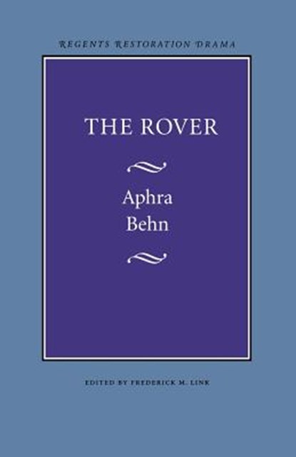 The Rover, Aphra Behn - Paperback - 9780803253506