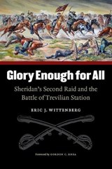 Glory Enough for All - Eric J. Wittenberg - 9780803259676