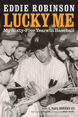 Lucky Me - Eddie Robinson ; C. Paul Rogers - 9780803274112