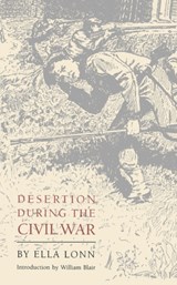 Desertion during the Civil War - Ella Lonn - 9780803279759