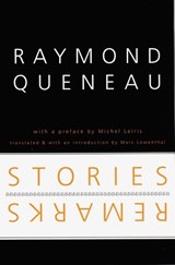 Stories and Remarks - Raymond Queneau - 9780803288522