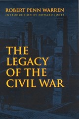 The Legacy of the Civil War - Robert Penn Warren - 9780803298019