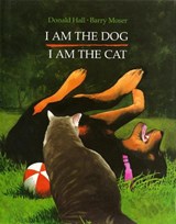 I Am the Dog I Am the Cat - HALL,  Donald - 9780803715042