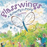 Glasswings: A Butterfly's Story - Elisa Kleven - 9780803737426
