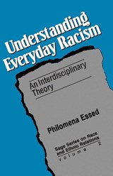 Understanding Everyday Racism - Philomena Essed - 9780803942561