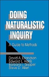 Doing Naturalistic Inquiry - David A. Erlandson ; Edward L. Harris ; Barbara L. Skipper ; Steven D. Allen - 9780803949386
