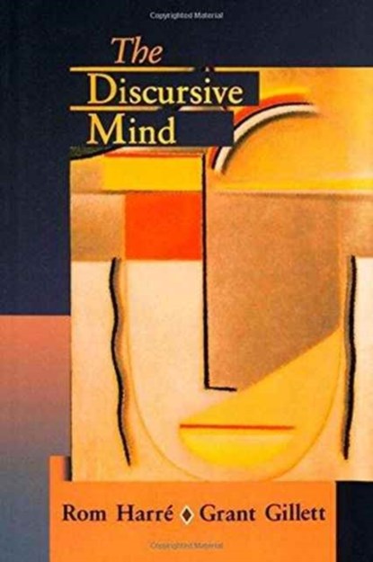 The Discursive Mind, Rom Harre ; Grant Gillett - Paperback - 9780803955028