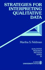 Strategies for Interpreting Qualitative Data - Martha S. Feldman - 9780803959163