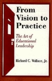 From Vision to Practice
