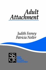 Adult Attachment - Judith A. Feeney ; Patricia Noller - 9780803972247