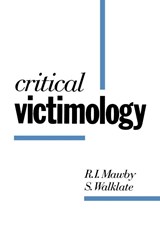 Critical Victimology - R I Mawby ; Sandra Walklate - 9780803985124