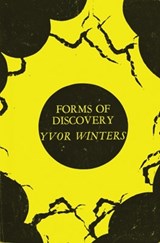 Forms of Discovery - Yvor Winters - 9780804001199