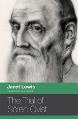 The Trial of Soren Qvist | Janet Lewis | 
