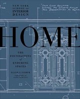New York School of Interior Design: Home - Ellen S. Fisher ; Jen Renzi - 9780804137195