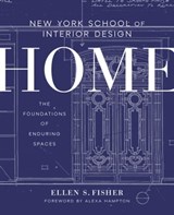 New York School of Interior Design: Home - Ellen S. Fisher ; Jen Renzi - 9780804137201