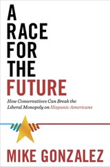 A Race for the Future - Mike Gonzalez - 9780804137669