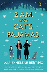 2 A.M. at The Cat's Pajamas - Marie-Helene Bertino - 9780804140249