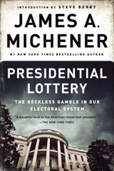 Presidential Lottery - James A. Michener - 9780804151603