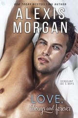 Love, Always and Forever - Alexis Morgan - 9780804181402