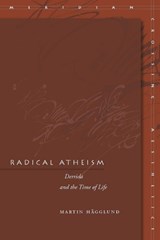 Radical Atheism - Martin Hagglund - 9780804700771