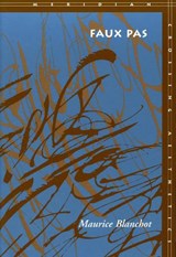 Faux Pas - Maurice Blanchot - 9780804729352