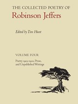 Collected Poetry of Robinson Jeffers - JEFFERS,  Robinson - 9780804738163