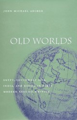 Old Worlds - John Michael Archer - 9780804743372