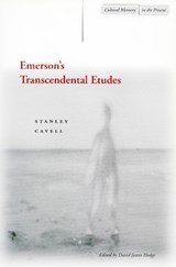 Emerson’s Transcendental Etudes - Stanley Cavell - 9780804745437