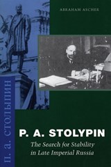 P. A. Stolypin - Abraham Ascher - 9780804745475
