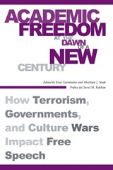 Academic Freedom at the Dawn of a New Century - Evan Gerstmann ; Matthew J. Streb - 9780804754446