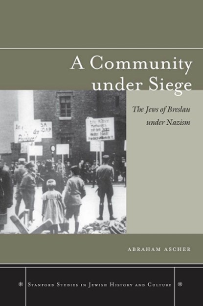 A Community under Siege, Abraham Ascher - Gebonden - 9780804755184